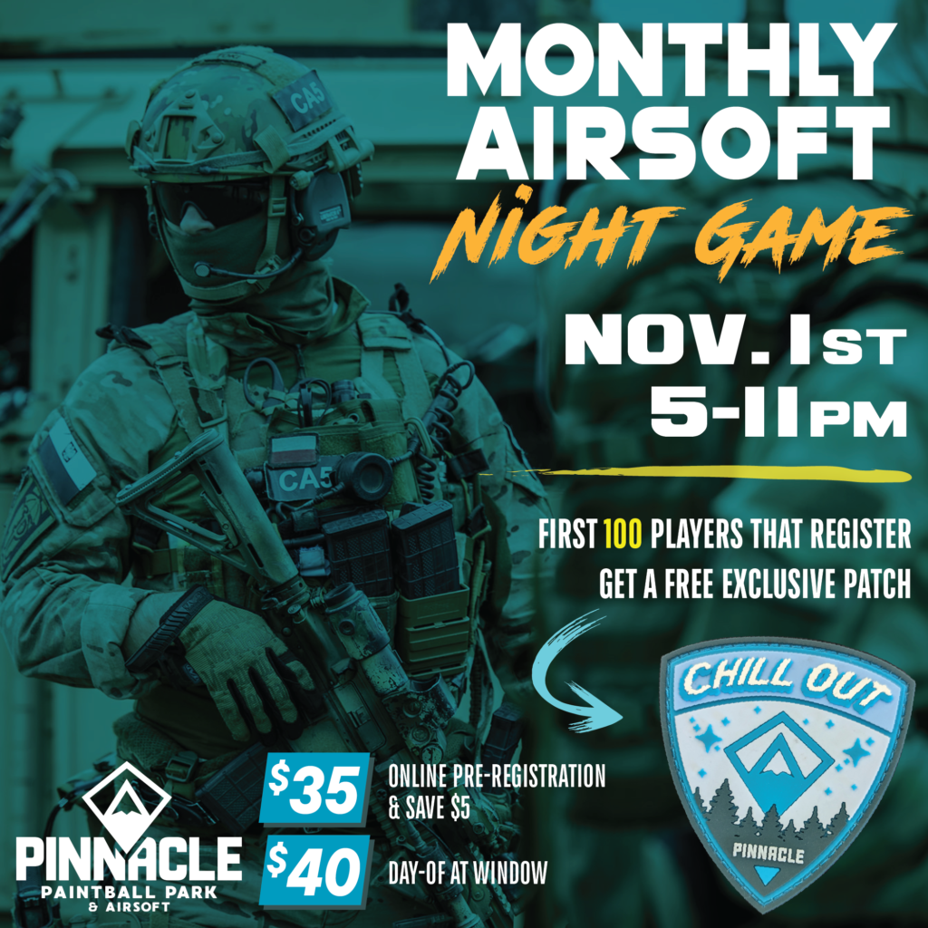 Airsoft Monthly Night Game – November 1st 2024 - Pinnacle Paintball Park